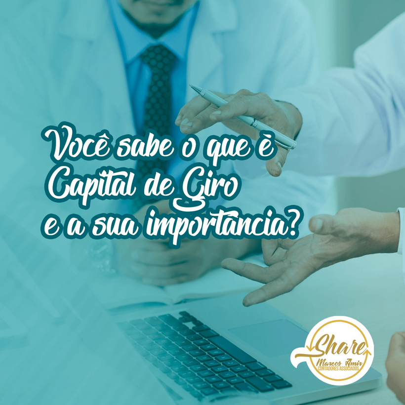 Você conhece o CAPITAL DE GIRO?